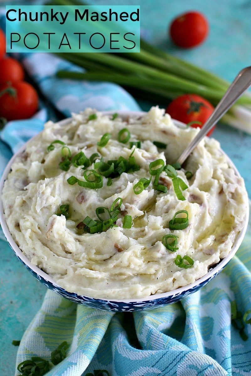 Chunky Mashed Potatoes - Sweet and Savory Meals