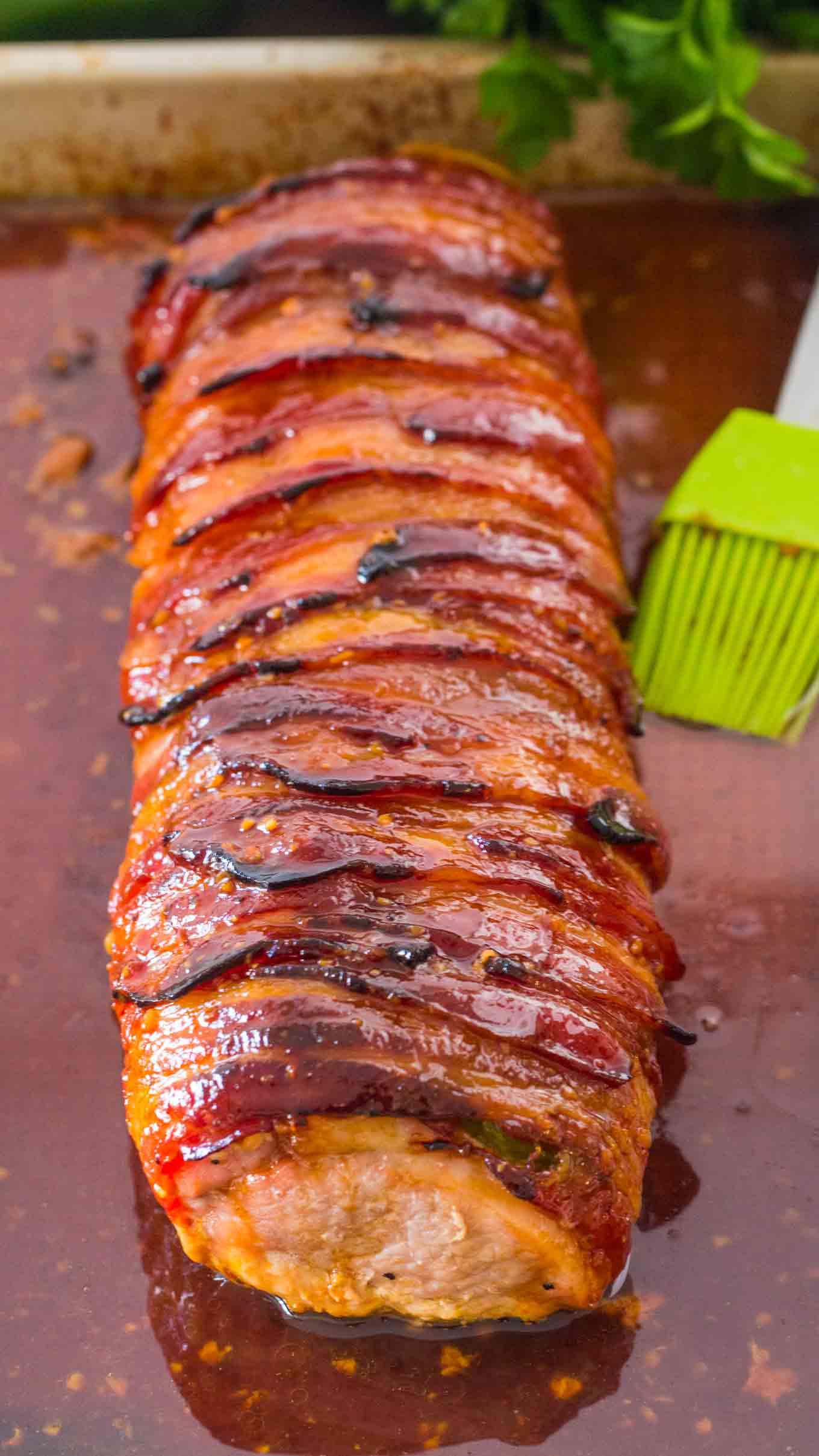 Bacon Wrapped Pork Tenderloin - Sweet and Savory Meals