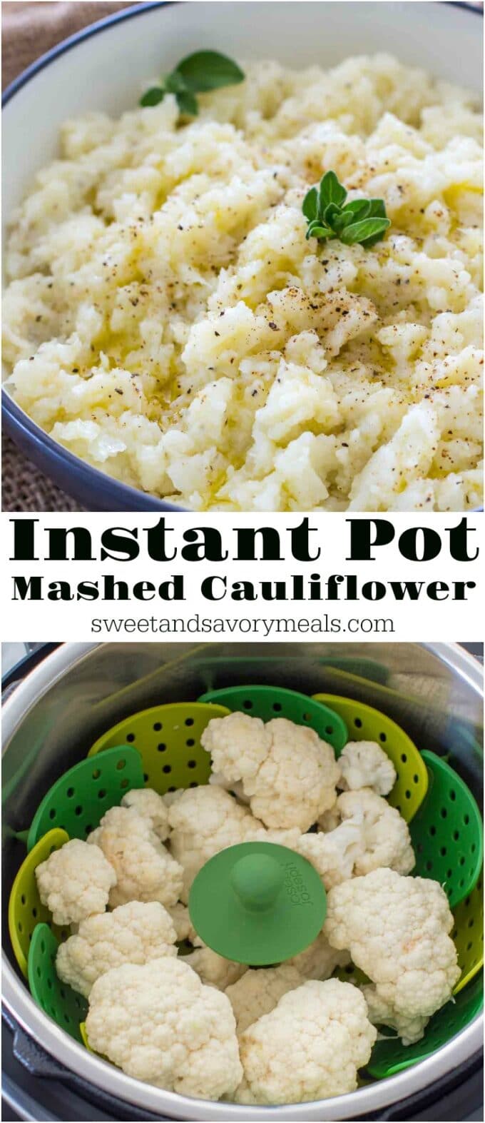 Instant Pot Mashed Cauliflower [VIDEO] Sweet and Savory Meals