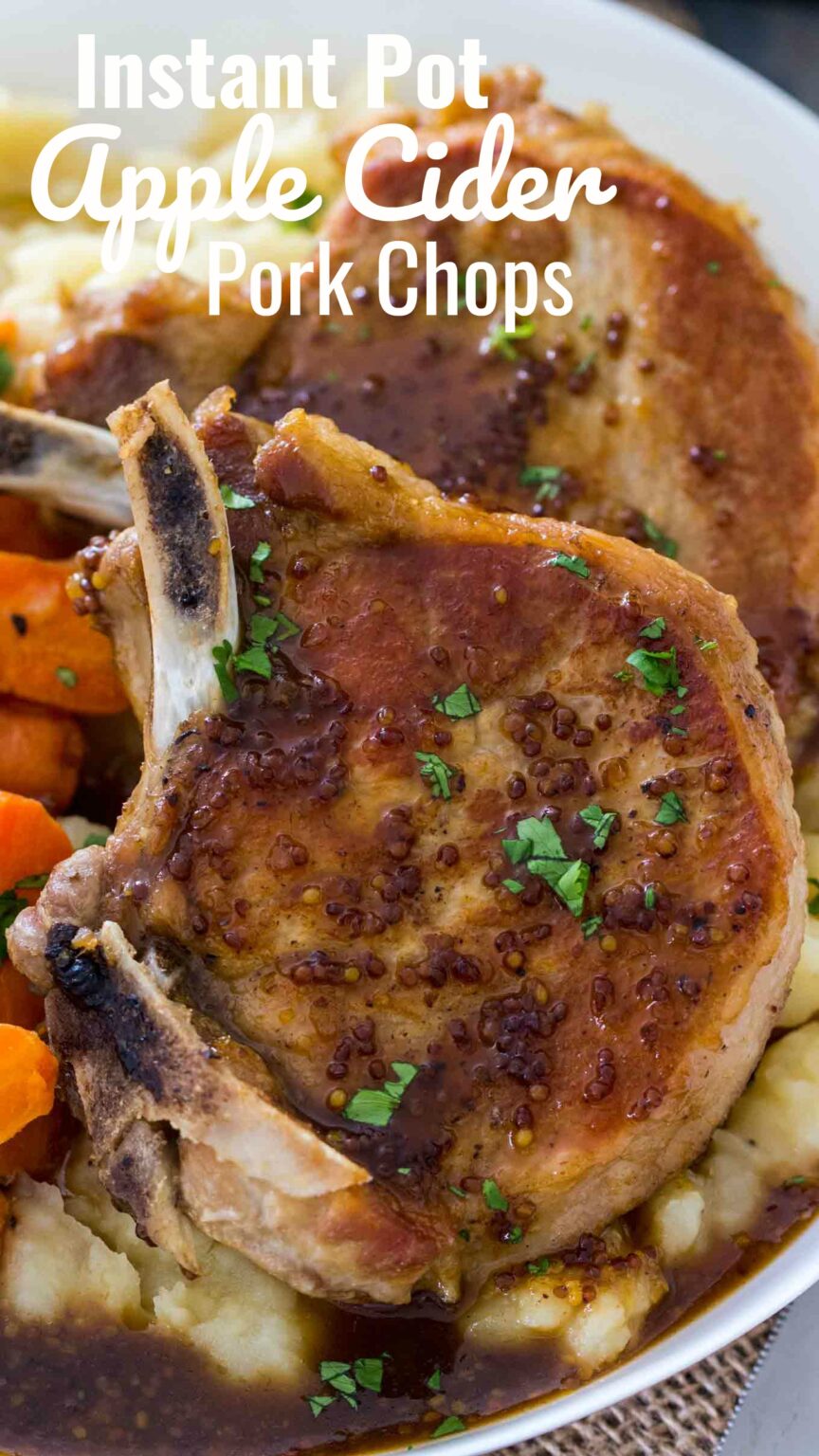 Instant Pot Pork Chops in Apple Cider Recipe [VIDEO] - S&SM