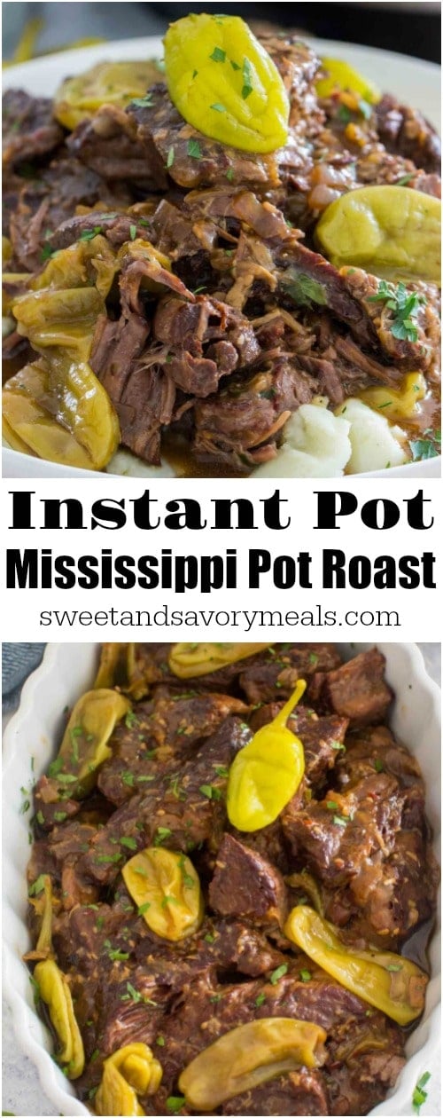 Instant Pot Mississippi Pot Roast [VIDEO] - Sweet and Savory Meals