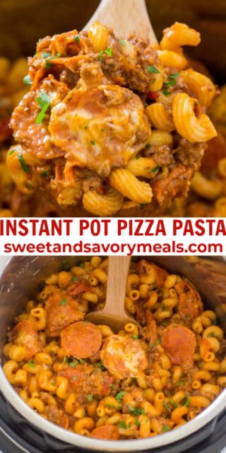 Instant Pot Pizza Pasta [VIDEO] - Sweet and Savory Meals