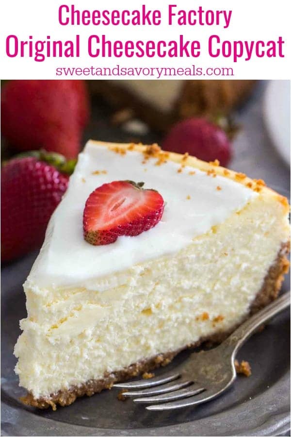 Cheesecake Factory Original Cheesecake Copycat [Video] Sweet and