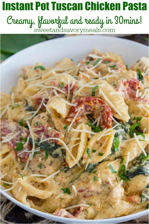 instant pot tuscan chicken pasta garnished with shredded parmesan cheese and chopped parsley