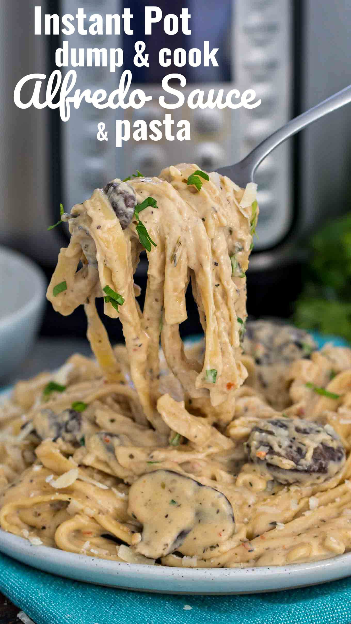 Instant Pot Alfredo Sauce With Fettuccine Video Sweet And Savory Meals