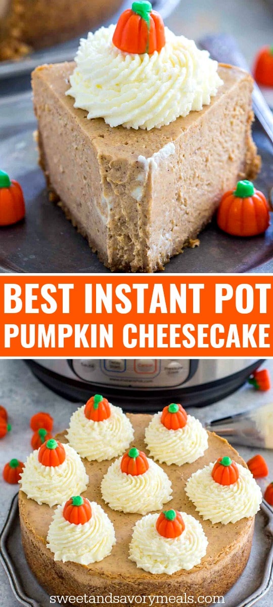 Photo collage of instant pot pumpkin cheesecake for pinterest