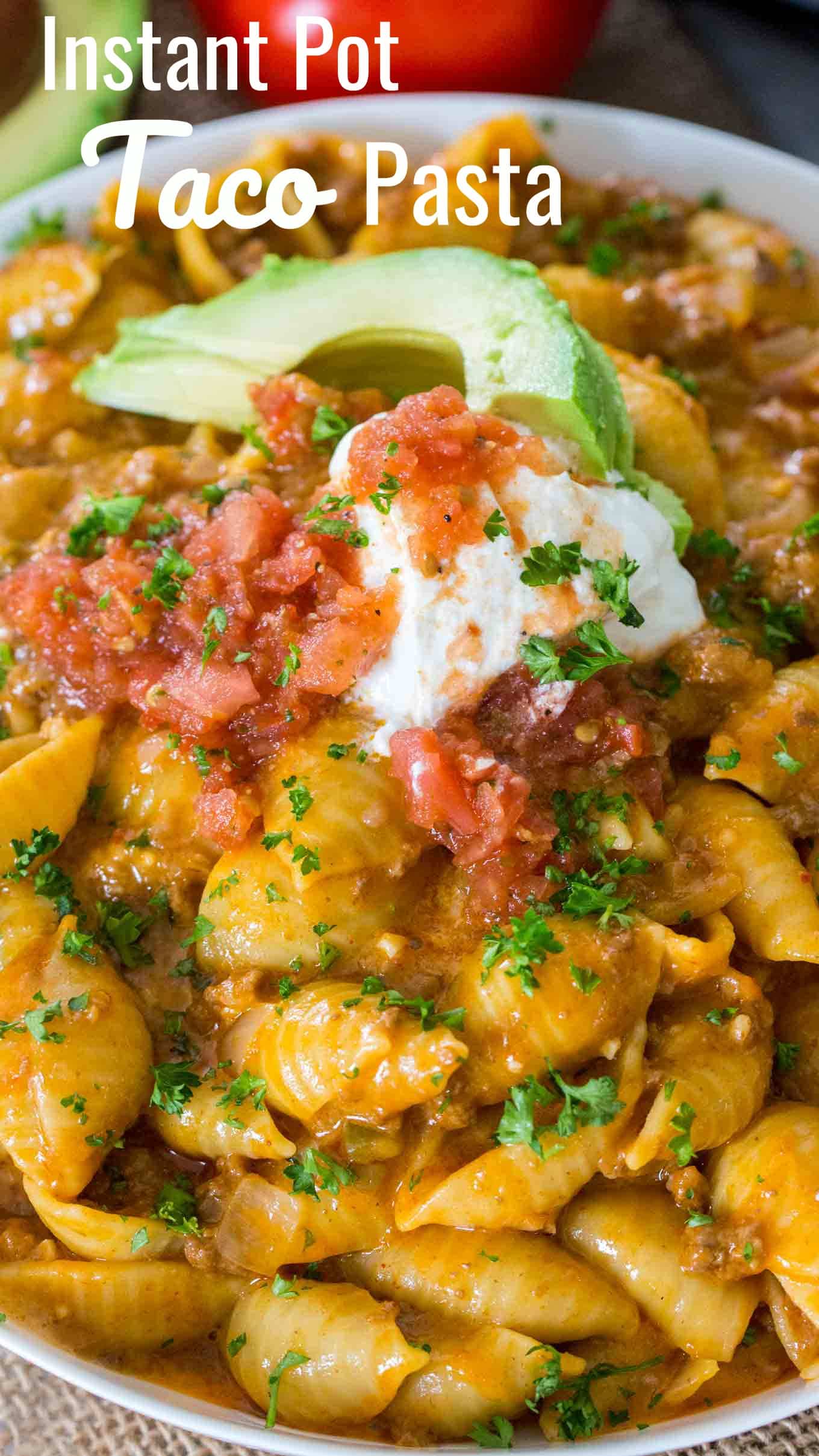 Instant Pot Pasta Recipes - Taco Pasta