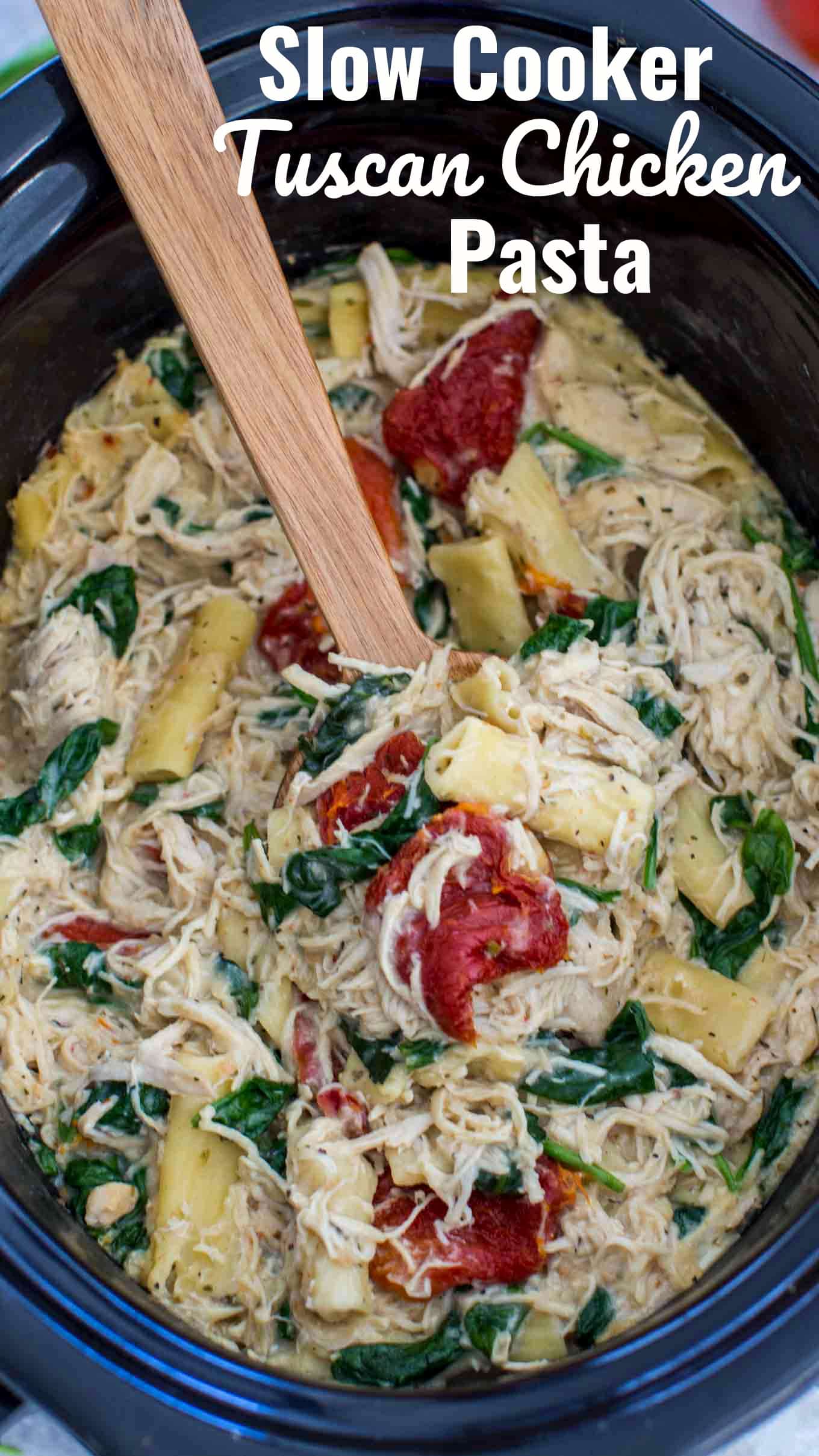 Slow Cooker Tuscan Chicken Pasta [VIDEO] - Sweet and Savory Meals