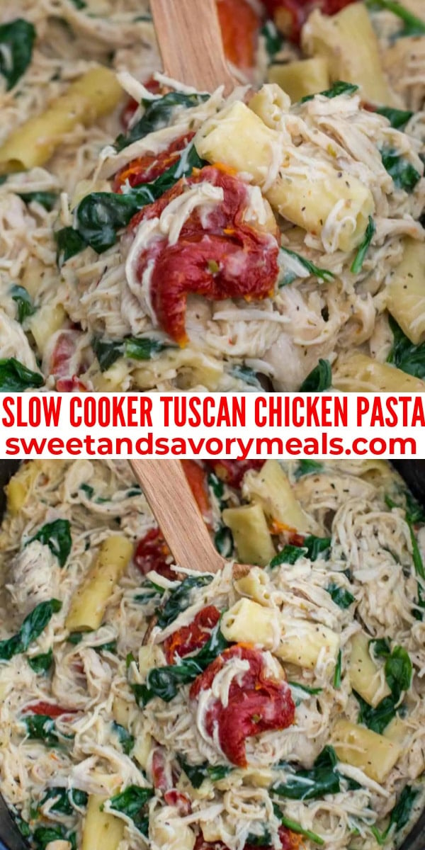 easy slow cooker tuscan chicken pasta pin