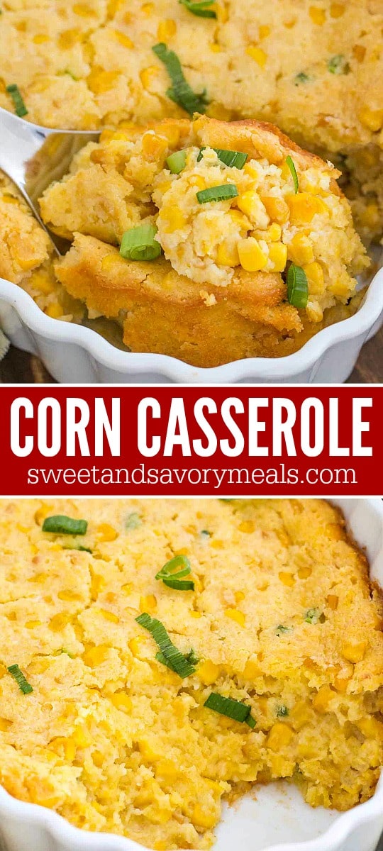 Easy Corn Casserole Recipe [Video] - Sweet and Savory Meals