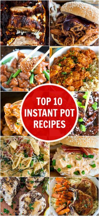 Top 10 Instant Pot Recipes - Sweet and Savory Meals