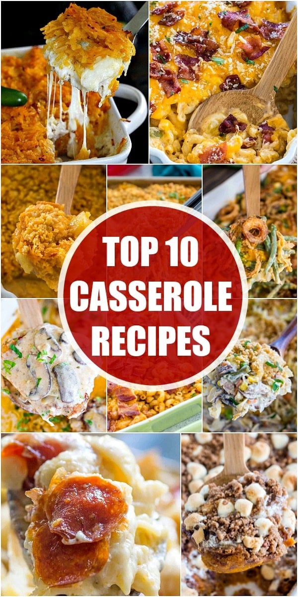 Top 10 Casserole Recipes