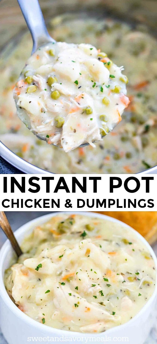 Instant Pot Chicken and Dumplings - Sweet and Savory Meals