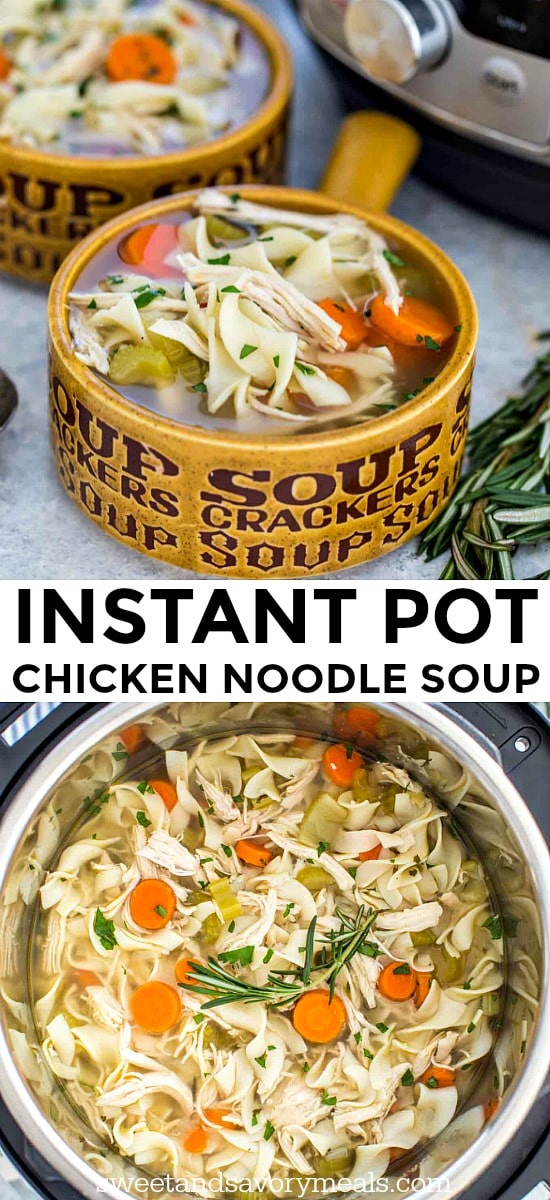 photo collage of instant pot chicken noodle soup for Pinterest