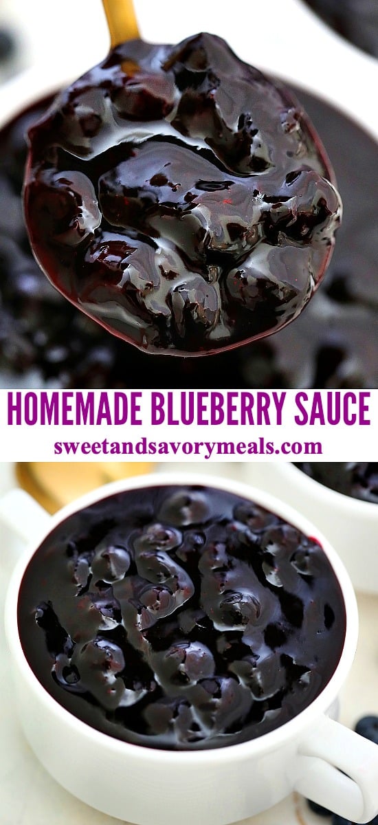 Homemade Blueberry Sauce is so easy to make with just blueberries, water, sugar, cornstarch and vanilla. #blueberries #blueberrysauce #desserts #sweetandsavorymeals #summerecipes