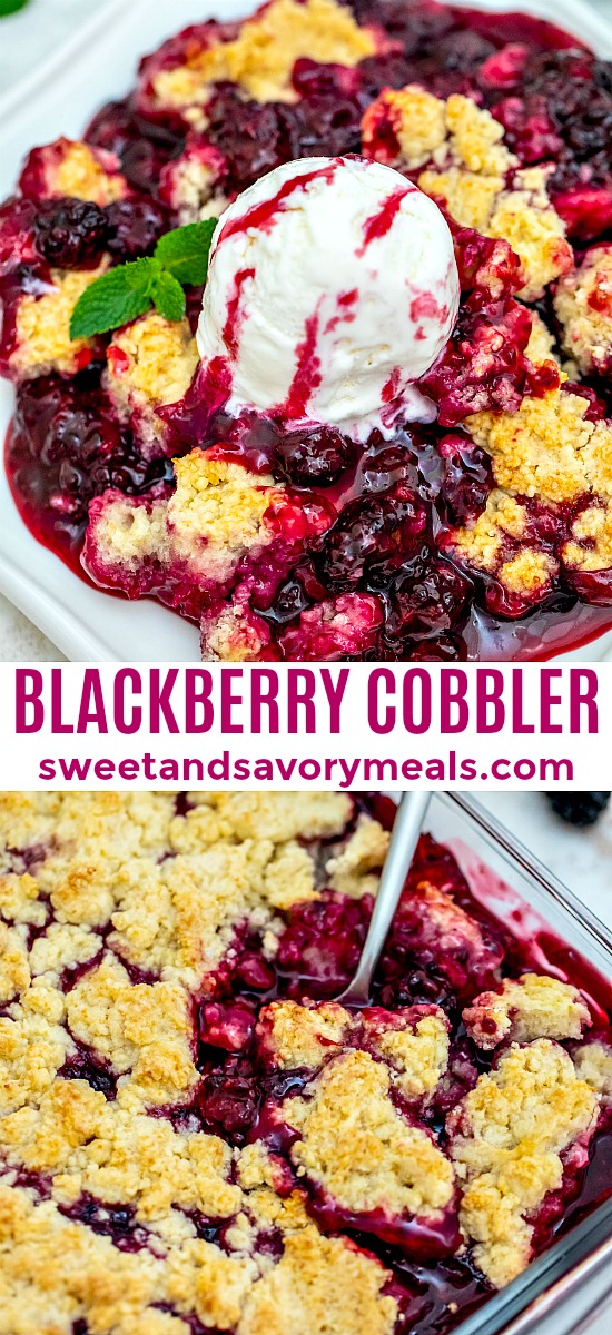 Blackberry Cobbler is a sweet and comforting dessert made with juicy berries and topped with buttery biscuit dough. #cobbler #blackberry #summerrecipes #sweetandsavorymeals #blackberrycobbler