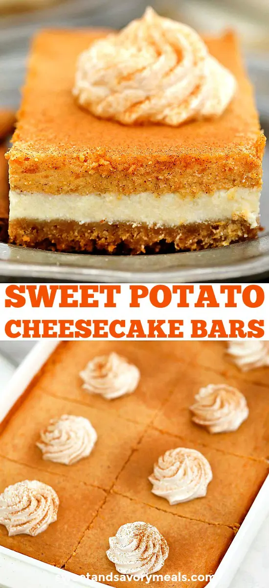 Sweet Potato Cheesecake Bars have layers full of creamy goodness! Topped with a cinnamon whipped cream, this dessert will never fail to please a crowd! #cheesecake #sweetpotatoes #thanksgiving #thanksgivingrecipes #fallrecipes #sweetandsavorymeals
