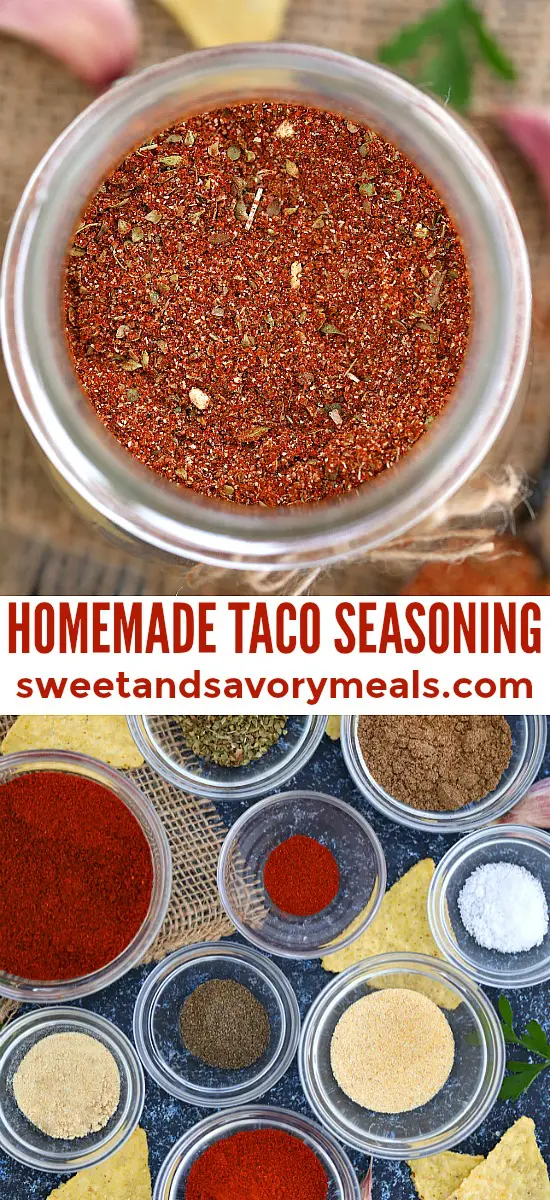 Homemade Taco Seasoning is easy to prepare, versatile, and more flavorful than the store-bought one! Use it to elevate your favorite Mexican dishes! #taco #tacoseasoning #sweetandsavorymeals #seasoning #mexicanrecipes