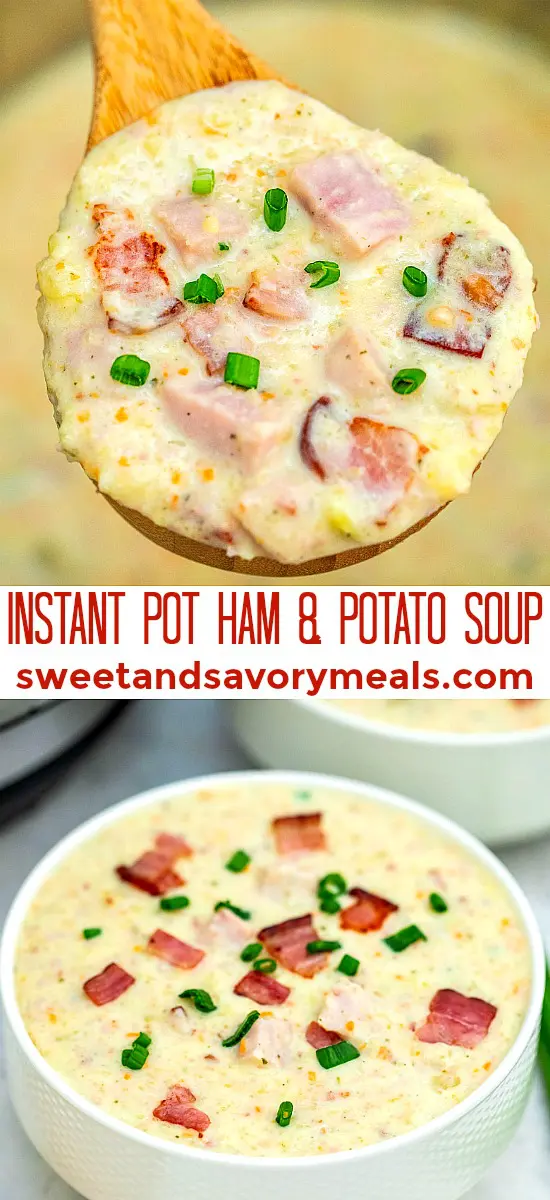 Picture of instant pot ham and potato soup.