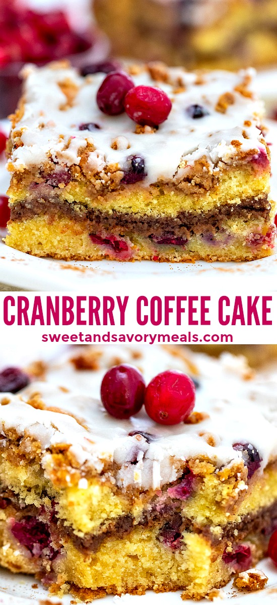 Cranberry Coffee Cake is the perfect fall dessert to partner with your favorite coffee! It is moist, sweet, and tart at the same time, and very easy to make! #coffeecake #cranberries #falldesserts #sweetandsavorymeals #thanksgiving