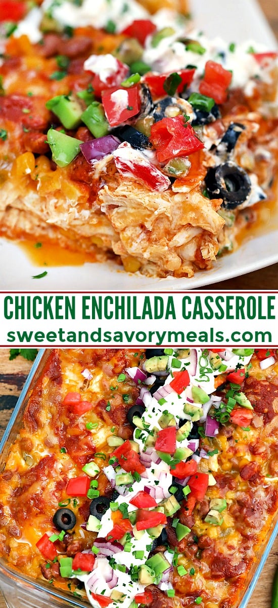 Chicken Enchilada Casserole has all the Mexican flavors of the enchilada minus the long prep time! #chicken #casserole #chickencasserole #chickenenchilada #sweetandsavorymeals