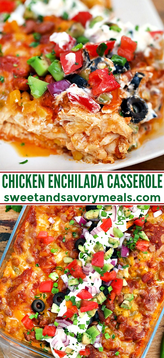 Chicken Enchilada Casserole [Video] - Sweet and Savory Meals