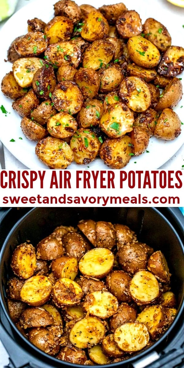 Crispy Air Fryer Potatoes collage for pinterest.