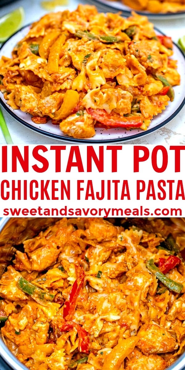 easy instant pot chicken fajita pasta pin
