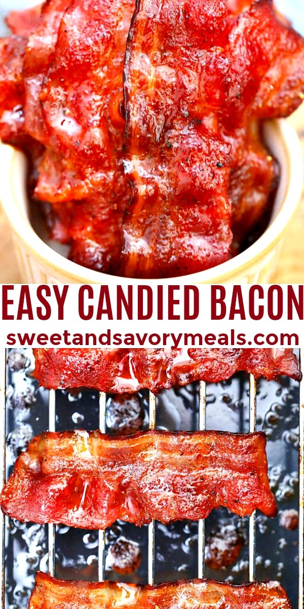 Easy Candied Bacon Recipe