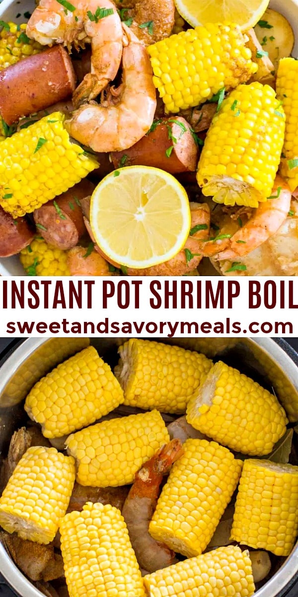 Instant Pot Shrimp Boil [VIDEO] - Sweet and Savory Meals