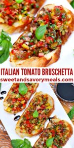 Italian Tomato Bruschetta - Sweet and Savory Meals