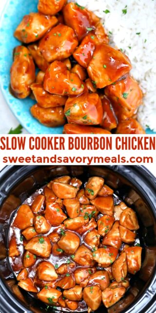 Slow Cooker Bourbon Chicken - Sweet and Savory Meals