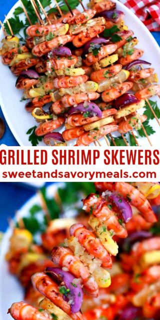 Grilled Shrimp Skewers [Video] - Sweet and Savory Meals