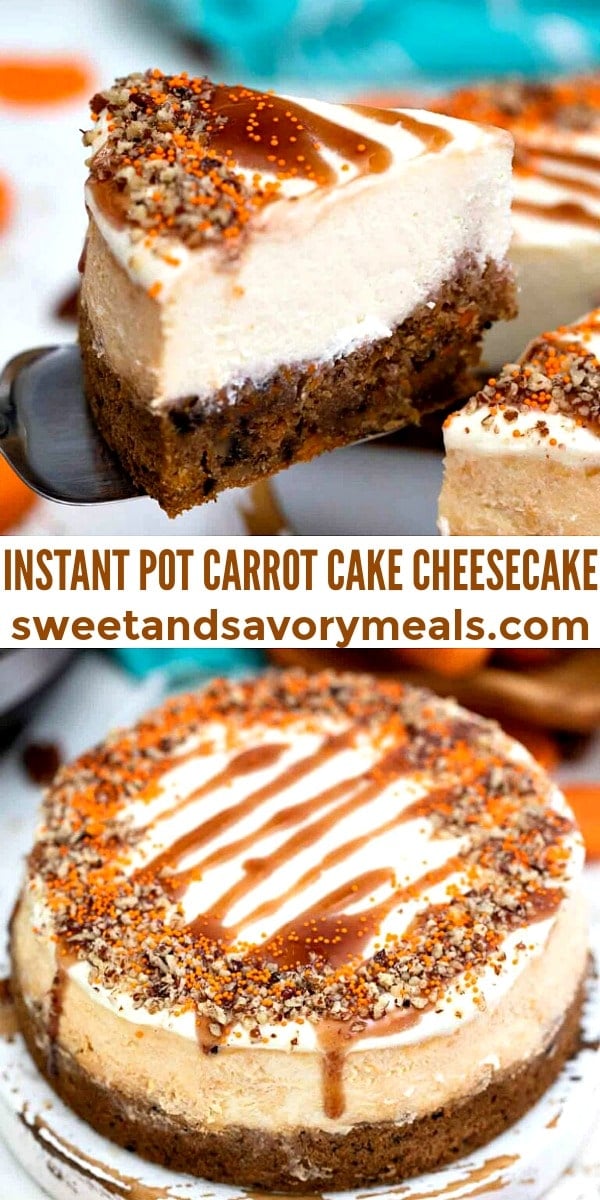 Easy Instant Pot Carrot Cake Cheesecake pin