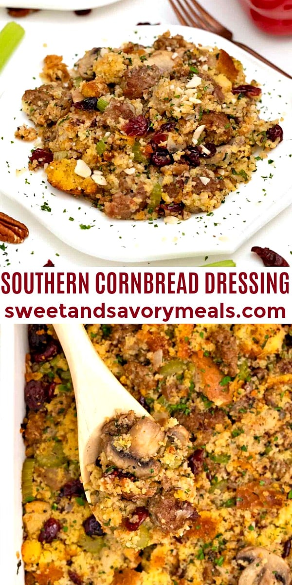 Southern Cornbread Dressing [Video] - Sweet and Savory Meals