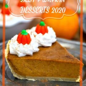 pumpkin pie with best pumpkin desserts text