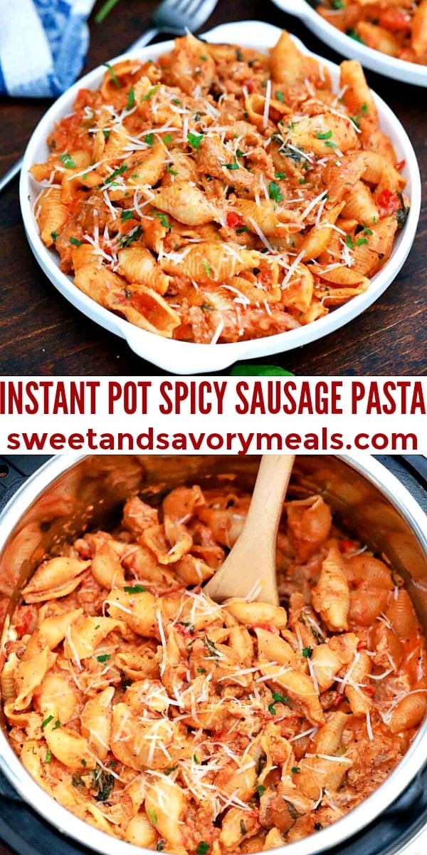 easy instant pot spicy sausage pasta pin