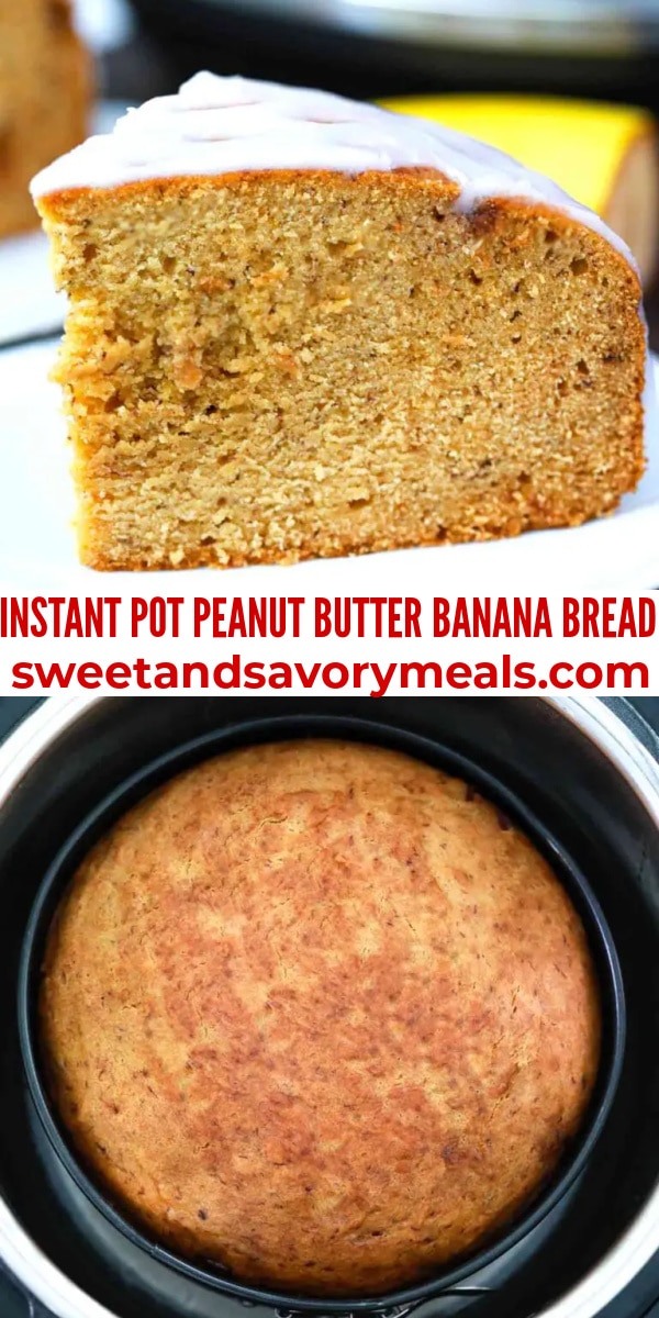 instant pot peanut butter banana bread pin