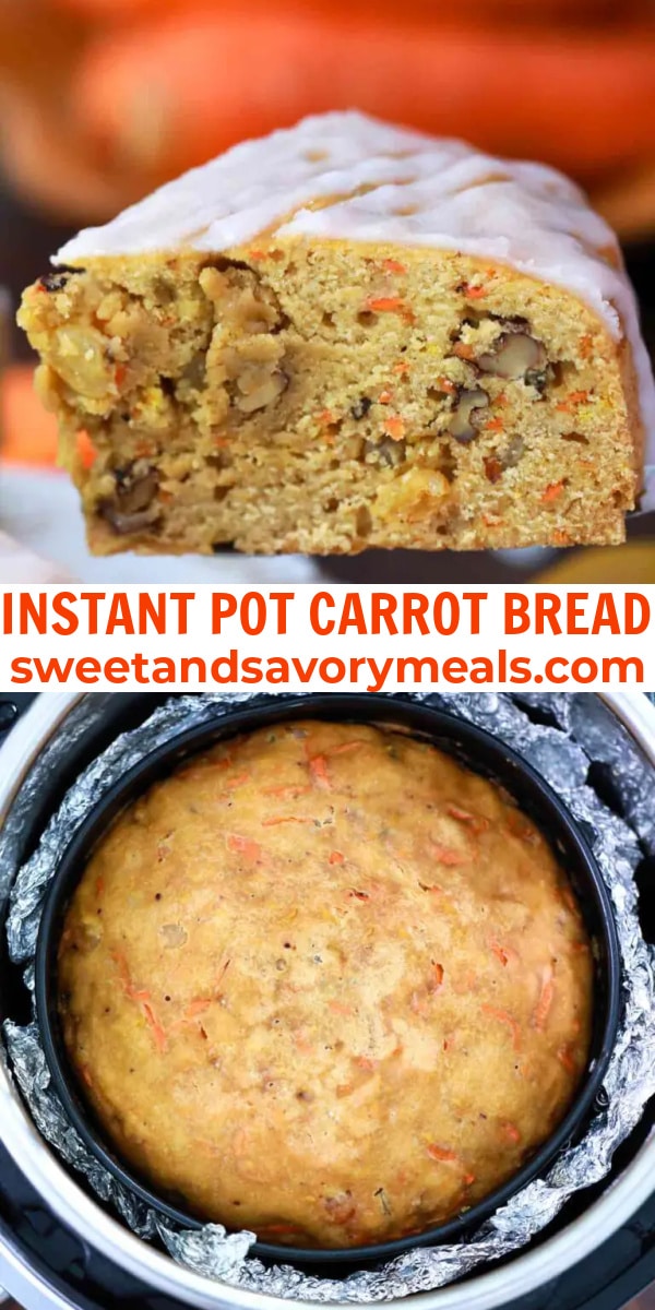 easy instant pot carrot bread pin