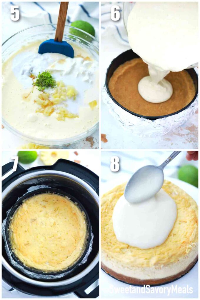 collage of photos showing how to make instant pot Pina Colada cheesecake