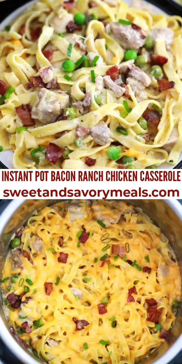 easy instant pot bacon ranch chicken casserole pin