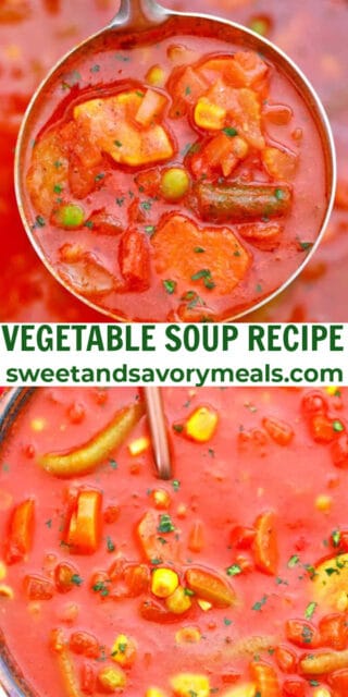 Vegetable Soup Recipe [Video] - Sweet and Savory Meals