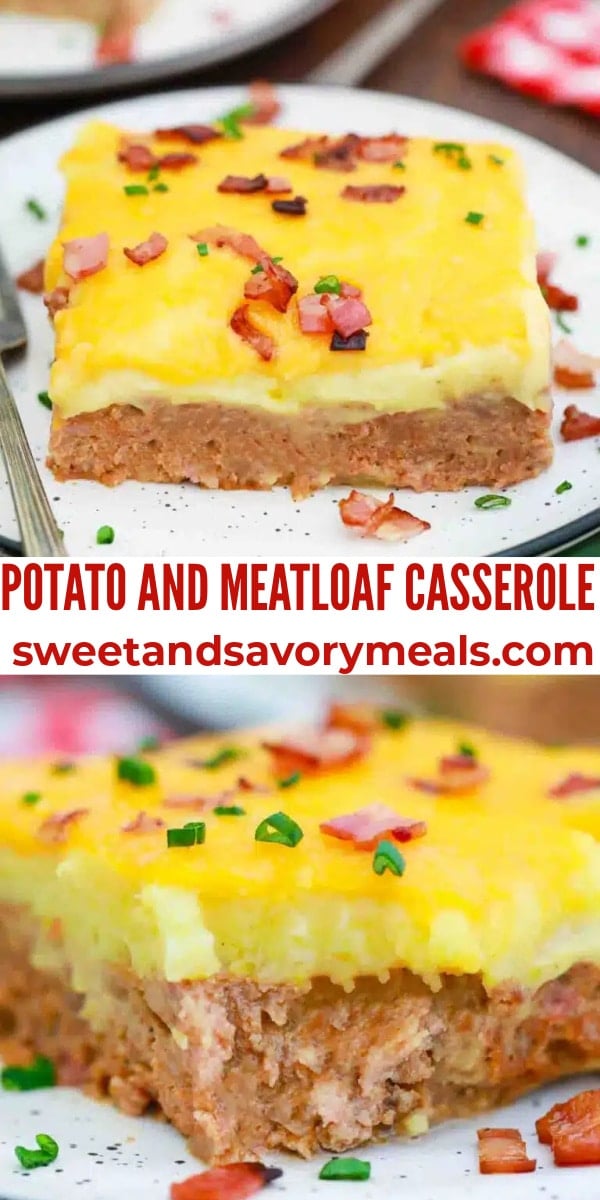 easy potato and meatloaf casserole pin